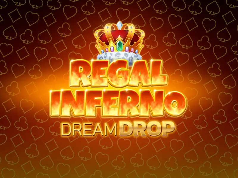 Brazino777 Regal Inferno Dream Drop
